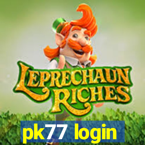 pk77 login